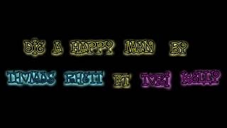 Thomas Rhett - Die a Happy Man (the Remix) ft. Tori Kelly [Lyric Video]
