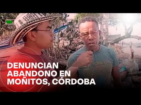 El Cazanoticias: Piden atención para la población de Moñitos, Córdoba