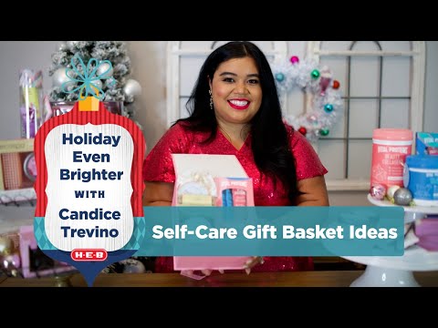 Holiday Even Brighter with Candice Trevino: Self-Care Gift Basket Ideas