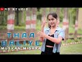 THAA BALIYE | Varinder Brar | Sadi Zindagi Hai Thaa Baliye | Dance Video | New Punjabi Song 2023