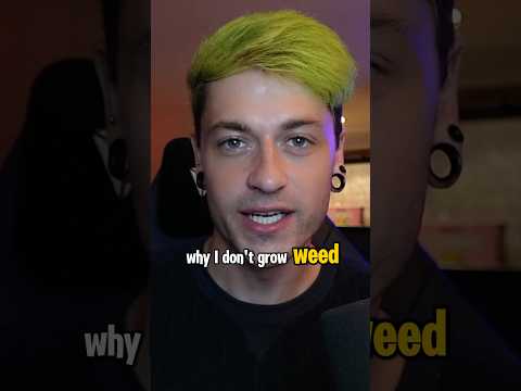 Why I don’t grow weed