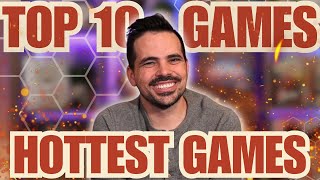 My Top 10 Hottest Board Games I'm Playing in Early 2026