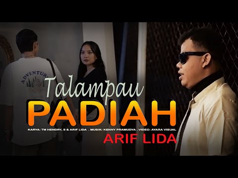 ARIF LIDA - TALAMPAU PADIAH (OFFICIAL MUSIC VIDEO)