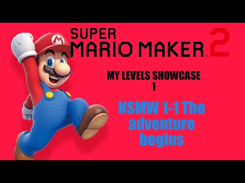 Super Mario Maker 2 My levels NSMW 1-1 The adventure begins.