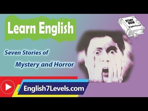 Learn English Through Story ★ Subtitles: Seven Stories of Mystery and Horror (elementery level)