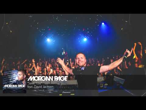Morgan Page feat. David Jackson - Save You [Audio]