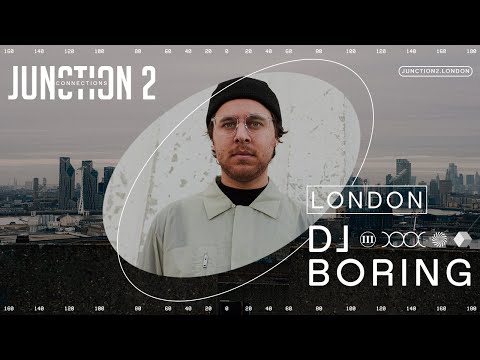 DJ Boring - Closing Set - Junction 2: Connections