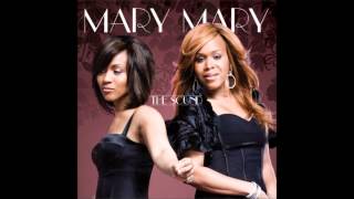 Mary Mary - The Sound