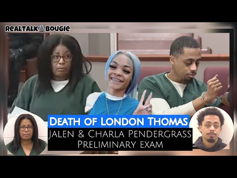 (FULL HEARING) JALEN & CHARLA PENDERGRASS PRELIMINARY EXAM | DEATH OF LONDON THOMAS 1.23.26