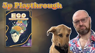 EGO 3 Player Playthrough