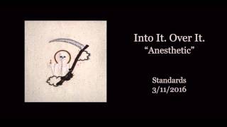 Into It. Over It. - Anesthetic (Official Audio)