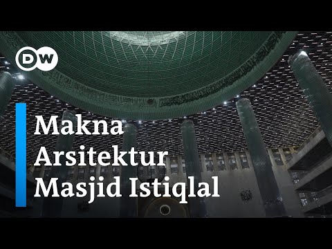 Masjid Istiqlal: Sejarah dan Makna Arsitekturnya