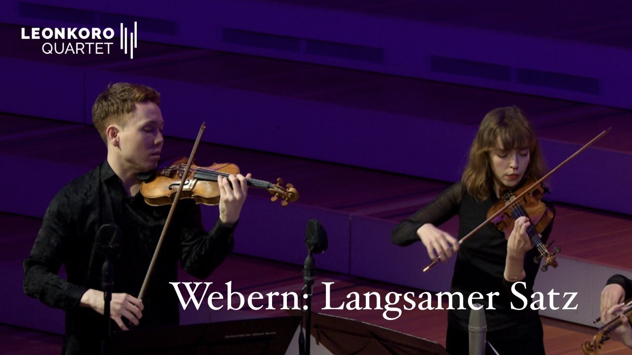 Webern - Langsamer Satz (Slow Movement)