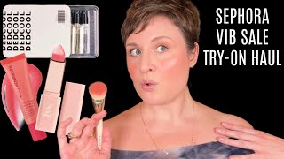 SEPHORA VIB SALE TRY-ON HAUL