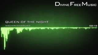 Machinimasound - Queen of The Night [HD/HQ] [Metal] [Free Music]