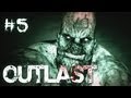Outlast Part 5 STALKED IN THE SEWERS