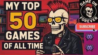 50 Of My Favorite Video Games #gaming #videogames #gameplay