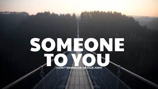 BANNERS - Someone To You (Lyrics) Pilton Remix