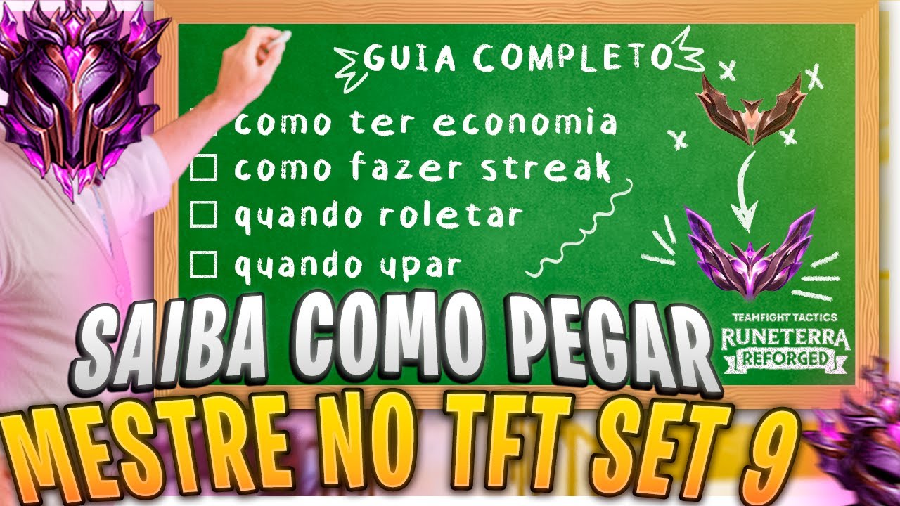 GUIA PARA PEGAR MESTRE NO TFT SET 9 | DICAS INICIANTES, INTERMEDIÁRIAS E AVANÇADAS