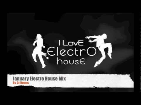 Electro House January mix - DJ Hawes