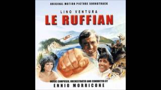 Ennio Morricone: Le Ruffian (Ricordo Rosa-Sulla Torre Eiffel)