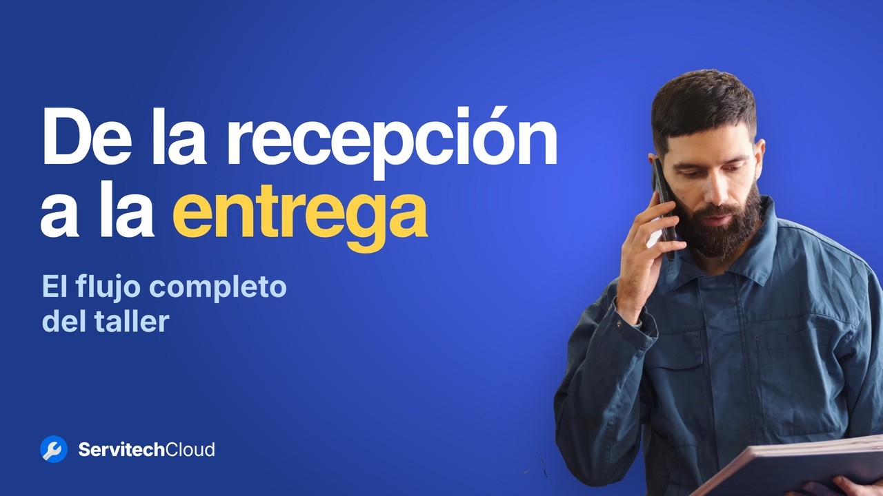 Cómo gestionar el flujo completo de un taller