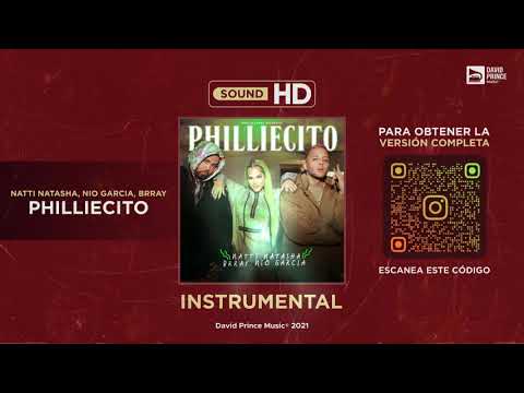 Natti Natasha x Nio Garcia x Brray - Philliecito 🎶 INSTRUMENTAL (By David Prince Music)