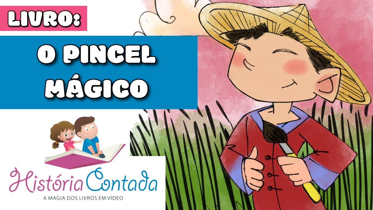 😇 O Pincel Mágico (Fazer o bem) - Maravilhosa História Contada Infantil