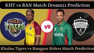 KHT VS RAN Fantasy Dream11 prediction, KHT VS RAN Bangladesh Premier League T20 LEAGUE 2024 Match