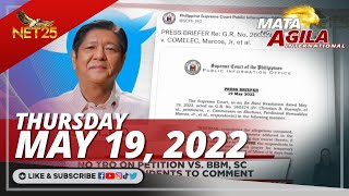 WATCH: Mata ng Agila International - May 19, 2022