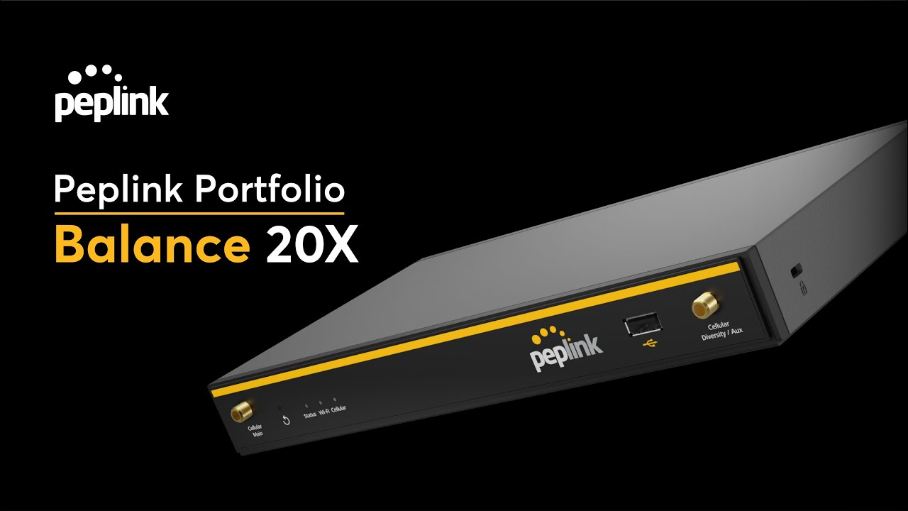 Peplink Portfolio | Balance 20X - Groundbreaking SD-WAN Router