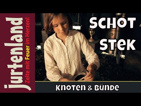 Schotstek - Knoten - Jurtenland