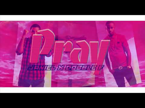 Janiel X Dobble F X Pray🙏🏻 (Prod By : @TeaBabirInaJ 😈) (AlzareMusic)