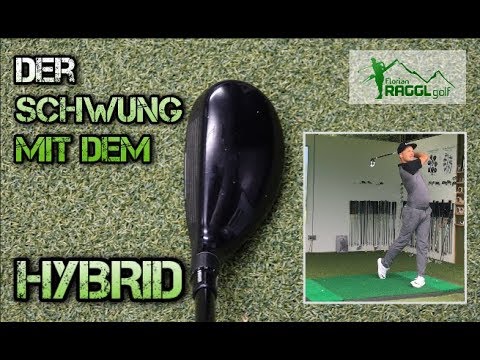 DER GOLF SCHWUNG MIT DEM HYBRID (RESCUE) - GOLFTECHNIK