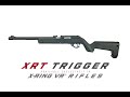 X-Ring Rifles with New XRT Trigger