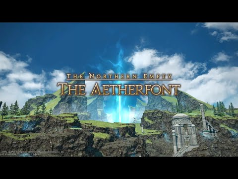 The Aetherfont Full Run | Final Fantasy XIV