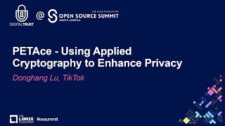 PETAce - Using Applied Cryptography to Enhance Privacy - Donghang Lu, 