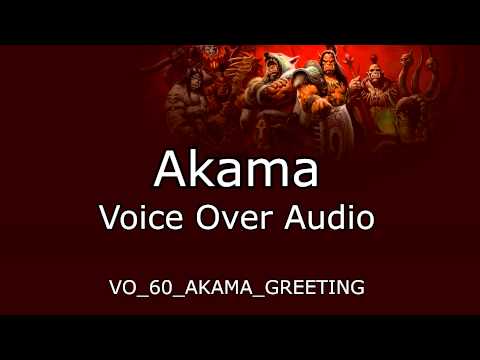 Akama Voice Over Audio - Warlords of Draenor