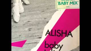 Alisha - Baby Talk (Baby Mix) 1986
