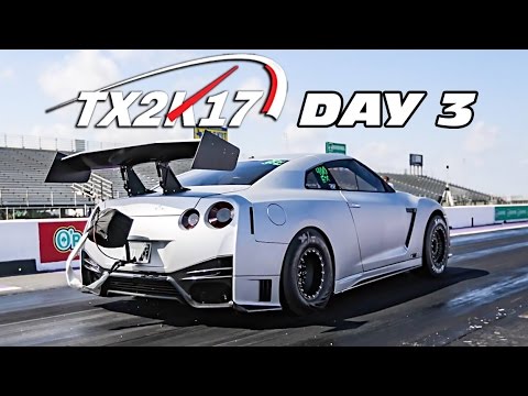 TX2K17: DAY 3 - 2,500+ Horsepower GT-R BATTLE!