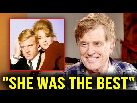 Robert Redford Names Six Women He Could Never Forget