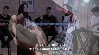 Download lagu LAA ILAAHA ILLALLAH - Sabyan ft Alma SBY (Audio Lirik) mp3 Download lagu LAA ILAAHA ILLALLAH - Sabyan ft Alma SBY (Audio Lirik) mp3