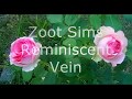 Zoot Sims -  Reminiscent vein