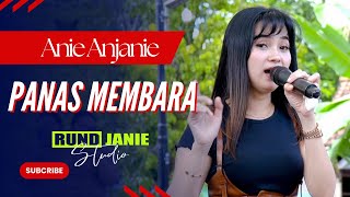Download lagu Panas Membara - Anie Anjanie (Live Cover) RUNDJANIE STUDIO mp3
