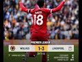 HIGHLIGHTS : Wolves 1-3 Liverpool (ALL GOALS FULL HD)