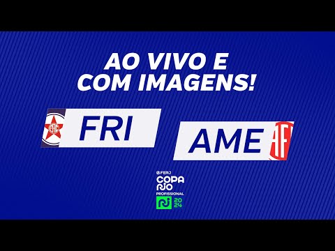 AO VIVO E COM IMAGENS: FRIBURGUENSE X AMERICA - JOGO DE IDA - COPA RIO