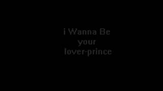 prince I wanna be your lover lyrics