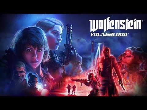 WOLFENSTEIN YOUNGBLOOD Walkthrough Part 6 No Commentary