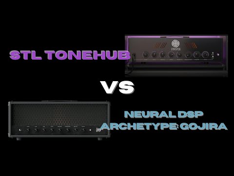 Neural Dsp Archetype: Gojira vs STL Tonehub Comparison