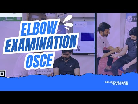 Elbow Examination - OSCE Guide | Aspire PLAB2/UKMLA Academy